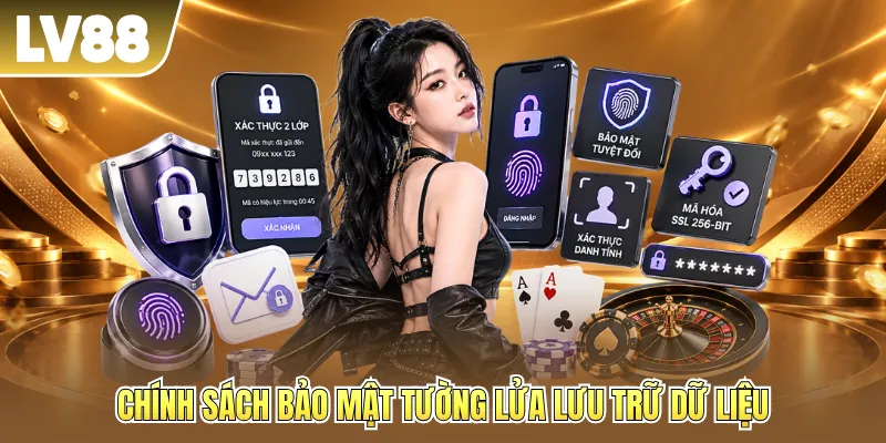 Chính sách bảo mật tường lửa lưu trữ dữ liệu